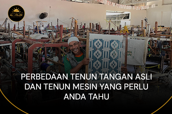 blog Perbedaan Tenun Tangan Asli dan Tenun Mesin yang Perlu Anda Tahu